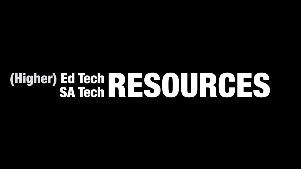 Relaunching SATechResources and (Higher)EdTechResources dot com… – Pb