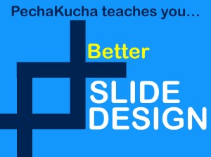 PechaKucha Outcomes.006